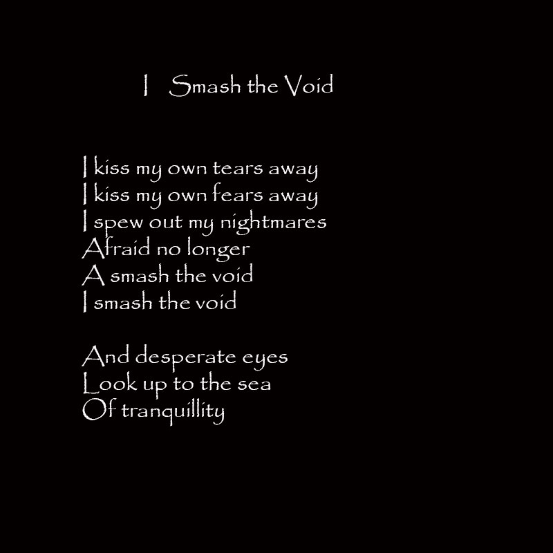 I Smash The Void